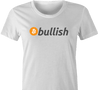 Funny Cryptocurrency Bitcoin - BTC bullish women's t-shirt 
