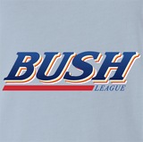 Bush League