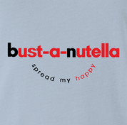 Funny Sexy bust-a-nut light blue men's t-shirt 