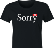 funny Canadian Sorry Canada women's black