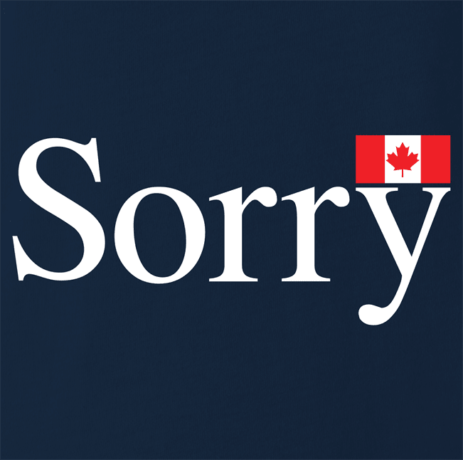 funny Canadian Sorry Canada Navy t-shirt