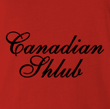 Canadian Shlub