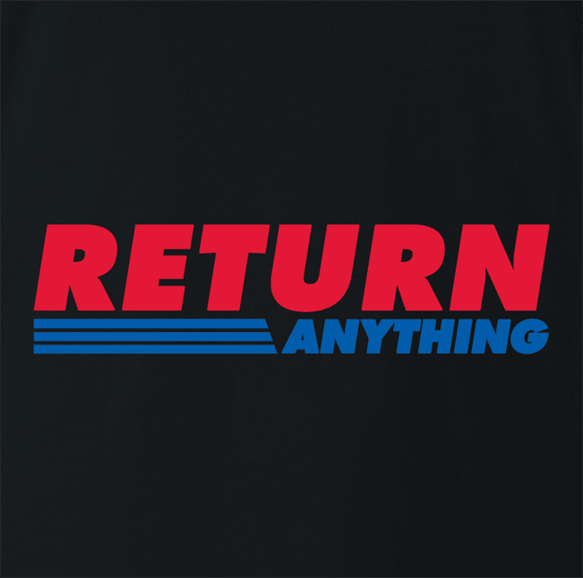funny Return Anything big box retail store men's t-shirt black