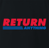 funny Return Anything big box retail store men's t-shirt black