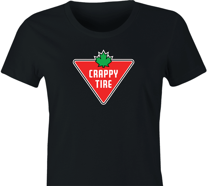 funny Crappy Tire t-shirt women's black