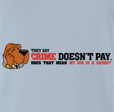 Crime Doesn't Pay