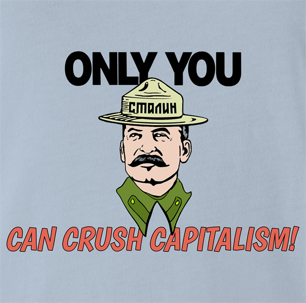 funny Only you can crush capitalism - Communist Stalin Smokey the Bear Parody Light Blue t-shirt