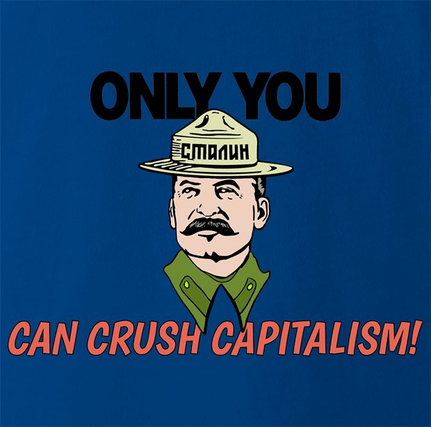funny Only you can crush capitalism - Communist Stalin Smokey the Bear Parody royal Blue t-shirt