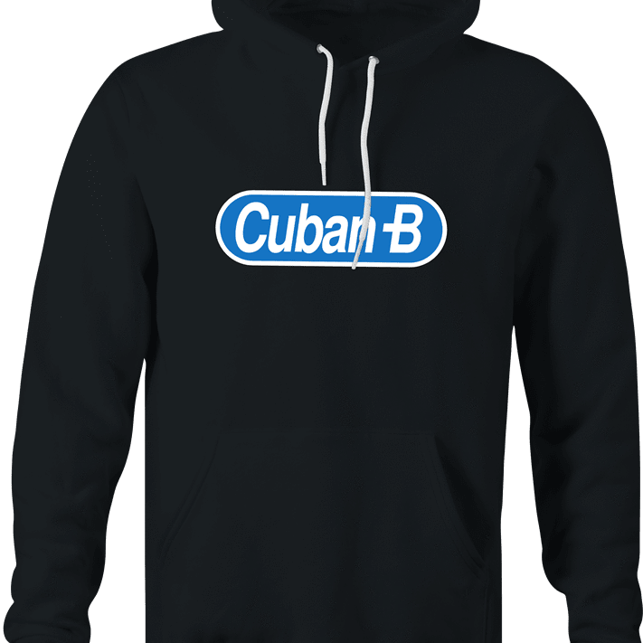funny I'm Cuban B Half Baked Parody black hoodie