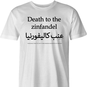 Funny offensive zinfandel wine white men's t-shirt 