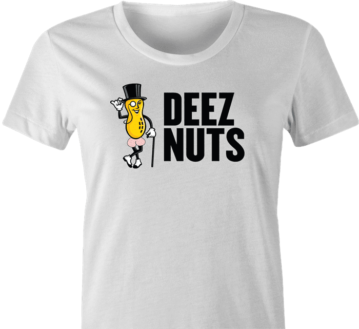 funny deez nuts salty peanuts parody t-shirt white women's