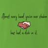 funny Dirty Dick Hands Fun Fact lime green t-shirt