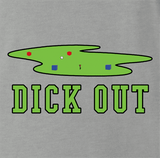 Dick Out Golf