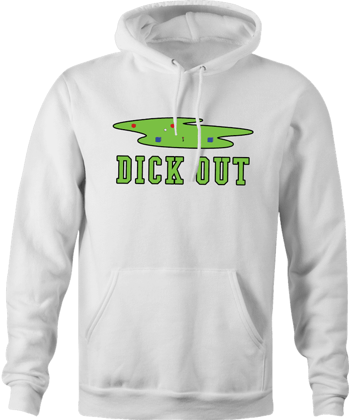 Funny Dick-Out Golf white hoodie