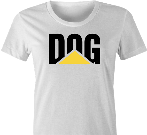 funny dog lover construction equipment parody t-shirt women's white 