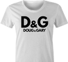 Funny Doug and Gary women's t-shirt