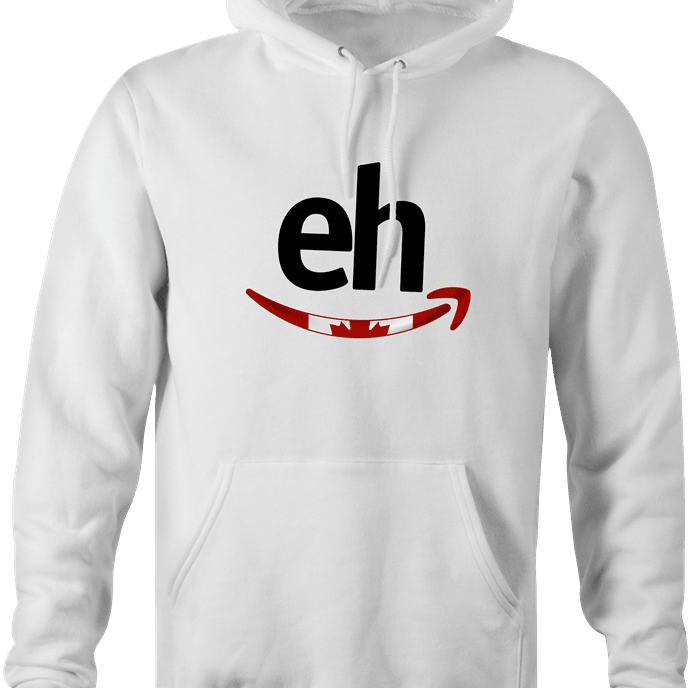 funny Canadian Eh - Amazon Canada Parody white men's hoodie