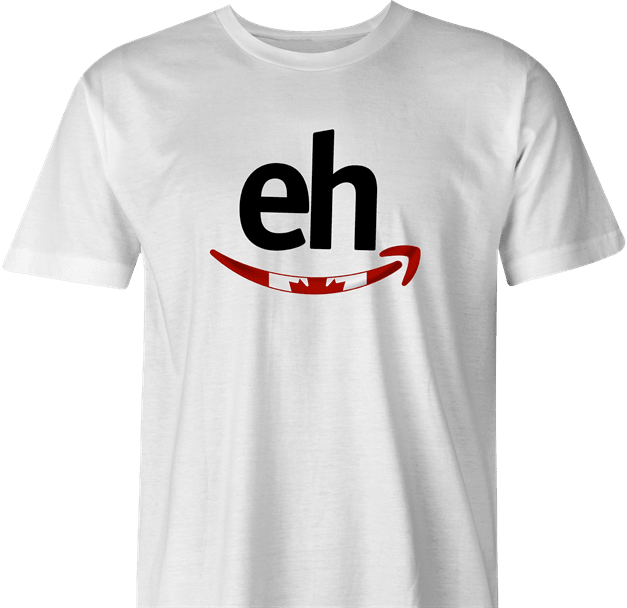 funny Canadian Eh - Amazon Canada Parody white men's t-shirt