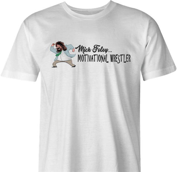 funny Mick Foley Meets Chris Farley Motivational Speaker Mashup WWF SNL Parody white men's t-shirt