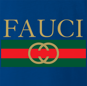 funny Fauci High Fashion Clothing Parody Royal Blue t-shirt