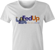 Funny The Room Fed Up With This World women's t-shirt