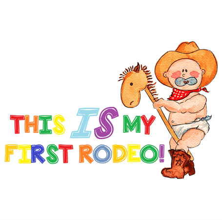 Funny not my first rodeo white t-shirt
