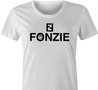 Funny The Fonz From Happy Days parody t-shirt white women's