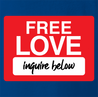 funny free love, inquire below parody Royal Blue t-shirt