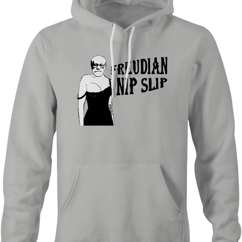 Funny freduian slip - sigmund freud nip parody ash hoodie