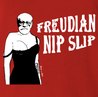 Funny freduian slip - sigmund freud nip parody red t-shirt