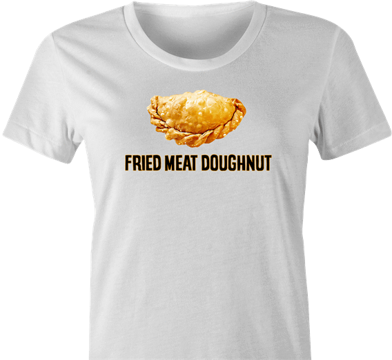 Funny Empanada aka Fried Meat Doughnut Parody White Women's T-Shirt