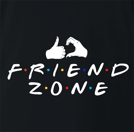 funny in the friend zone t-shirt black