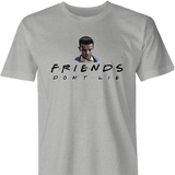 Friends Don't Lie