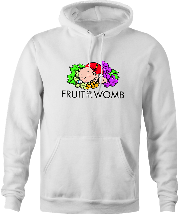 Funny pregnancy expecting mother t-shirt - Fruit of the Womb white hoodie 
