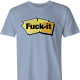 Fuck It Notes