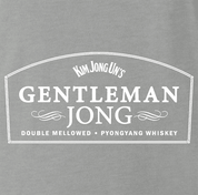 Gentleman Jong Jack Daniels Gentleman Jack Kim Jong Un North Korea parody t-shirt ash 