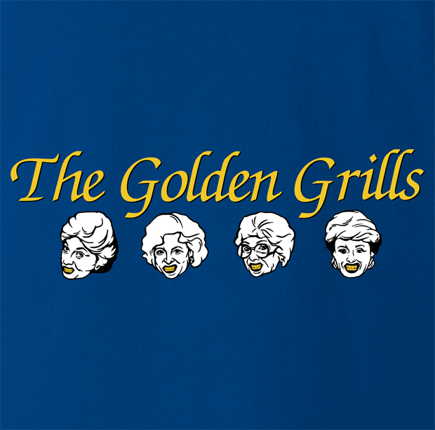funny Golden Girls TV Sitcom and Grills For Teeth Parody Mashup Royal Blue t-shirt