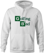 Funny Golfing Bad Golfer Breaking Bad Parody white hoodie