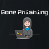 Funny Gone Phishing Hacker Parody black t-shirt