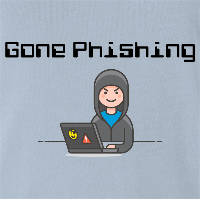 Funny Gone Phishing Hacker Parody light Blue t-shirt