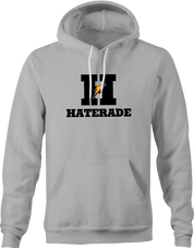 funny Haters Drink Haterade Parody white hoodie