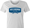 funny Hellmans mayonaisse Hellagood t-shirt white women's 