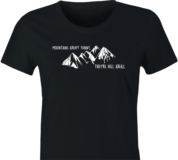 Funny Hilarious Play on Words 'Hill Areas' Parody Women's Black