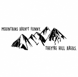 Hilarious Hill Areas