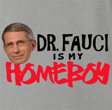 My Homeboy Fauci