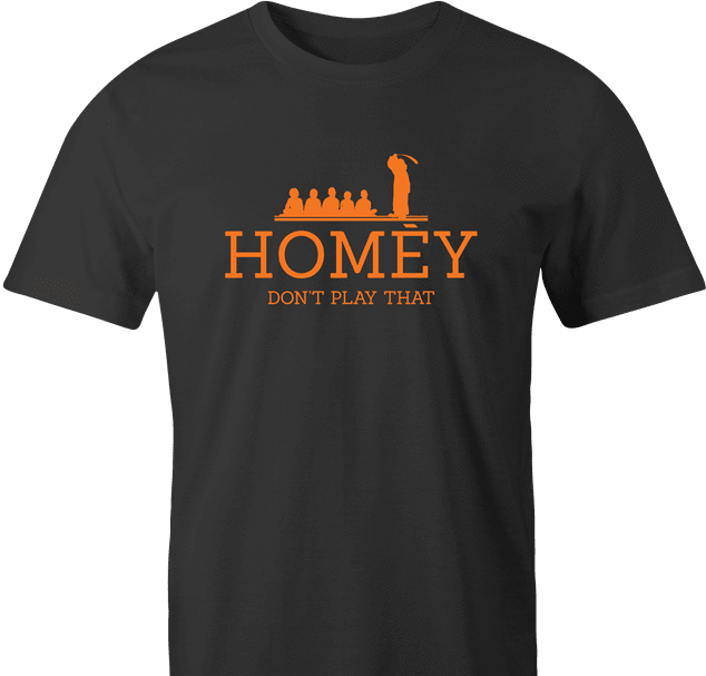 funny Homey Da Clown Don't Play Thaty men's t-shirt