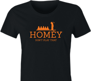funny Homey Da Clown Don't Play Thaty women's black