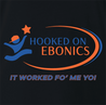 Hooked On Ebonics  Hooked on Phonics thug life urban street wear parody t-shirt black 