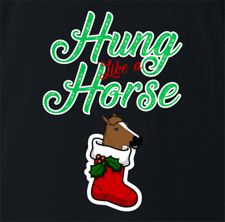 funny and Hilarious horse stocking stuffer for x-mas and christmas holiday season  Parody t-shirt black 