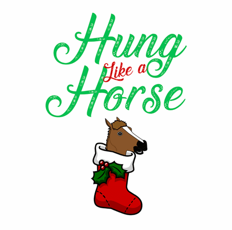 funny and Hilarious horse stocking stuffer for x-mas and christmas holiday season  Parody t-shirt white